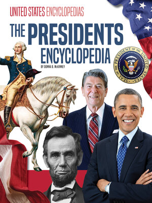 cover image of The Presidents Encyclopedia